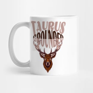 Taurus grounded Mug